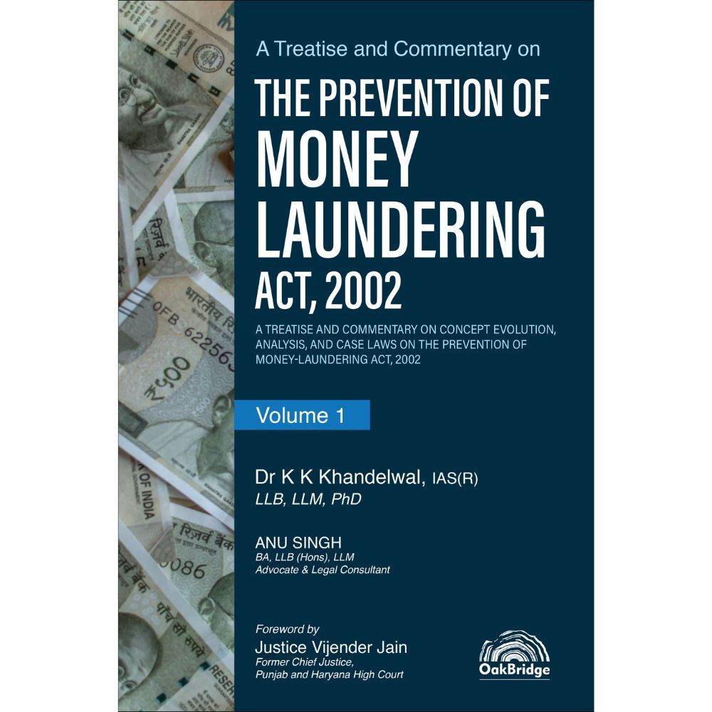 A Treatise and Commentary on The Prevention of Money Laundering Act, 2002 (Set of 2 Volumes)